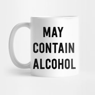 May contain alcohol Mug